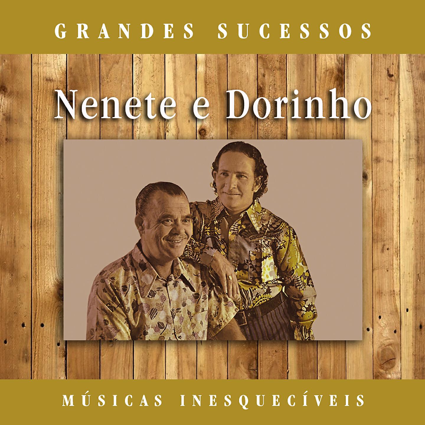 Nenete E Dorinho - Saudade da Infância (Remasterizado)