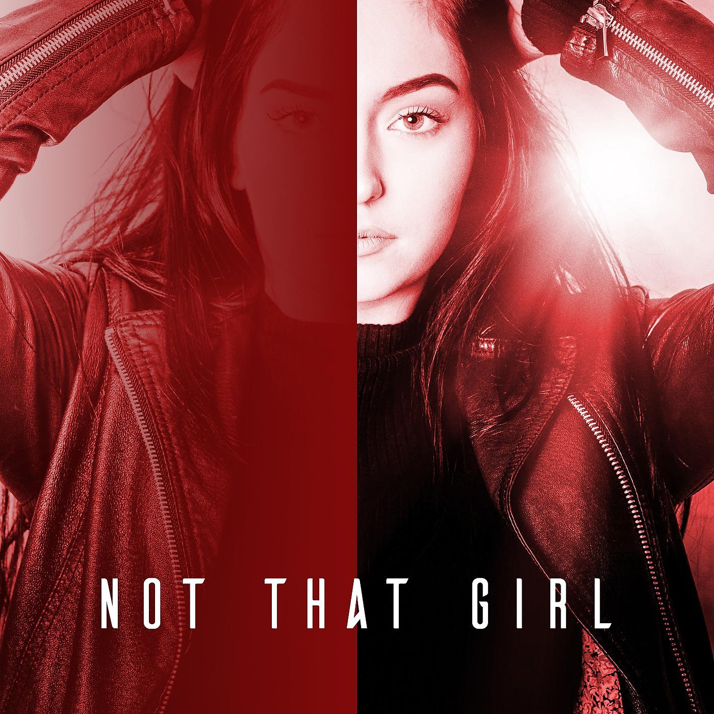 Постер альбома Not That Girl