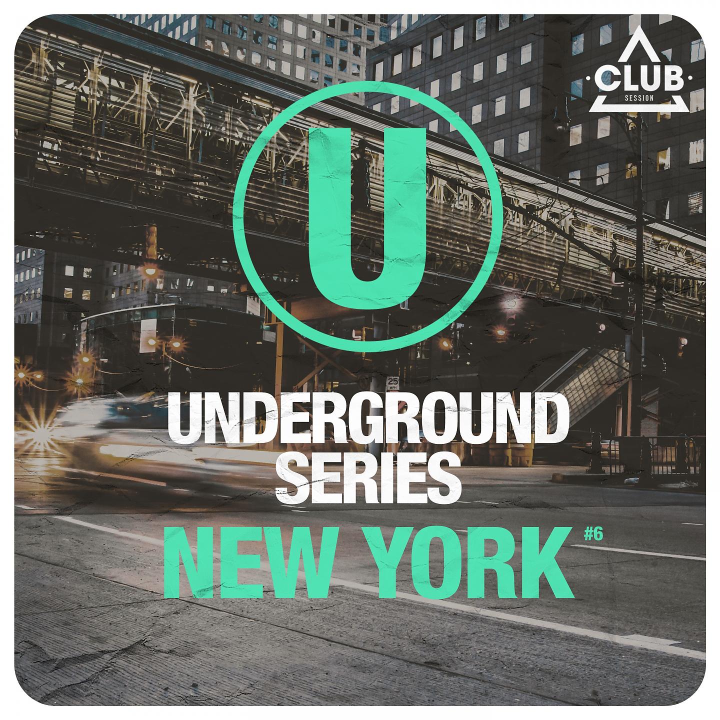 Постер альбома Underground Series New York Pt. 6