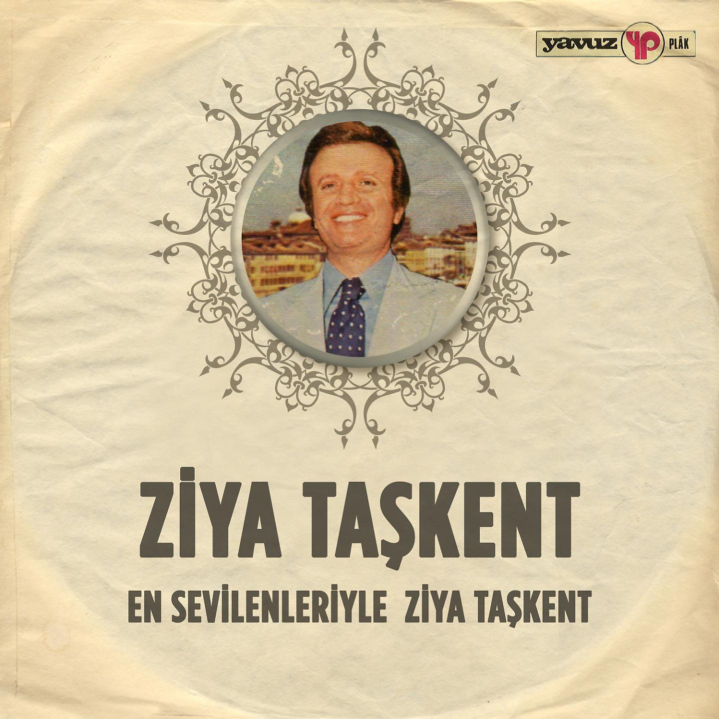 Постер альбома En Sevilenleriyle Ziya Taşkent