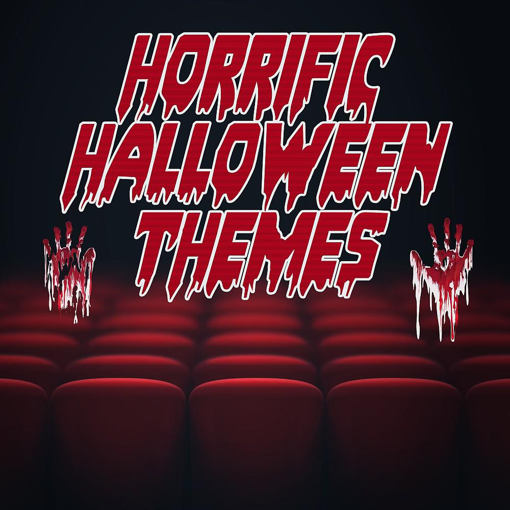 Постер альбома Horrific Halloween Themes