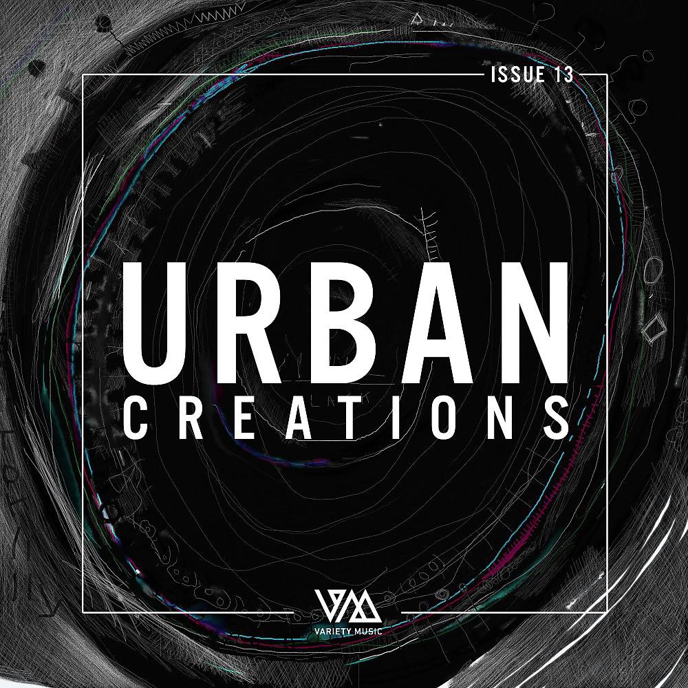 Постер альбома Urban Creations Issue 13