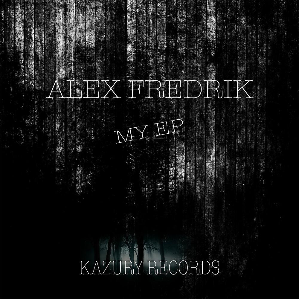 Alex Fredrik - Under My Bed