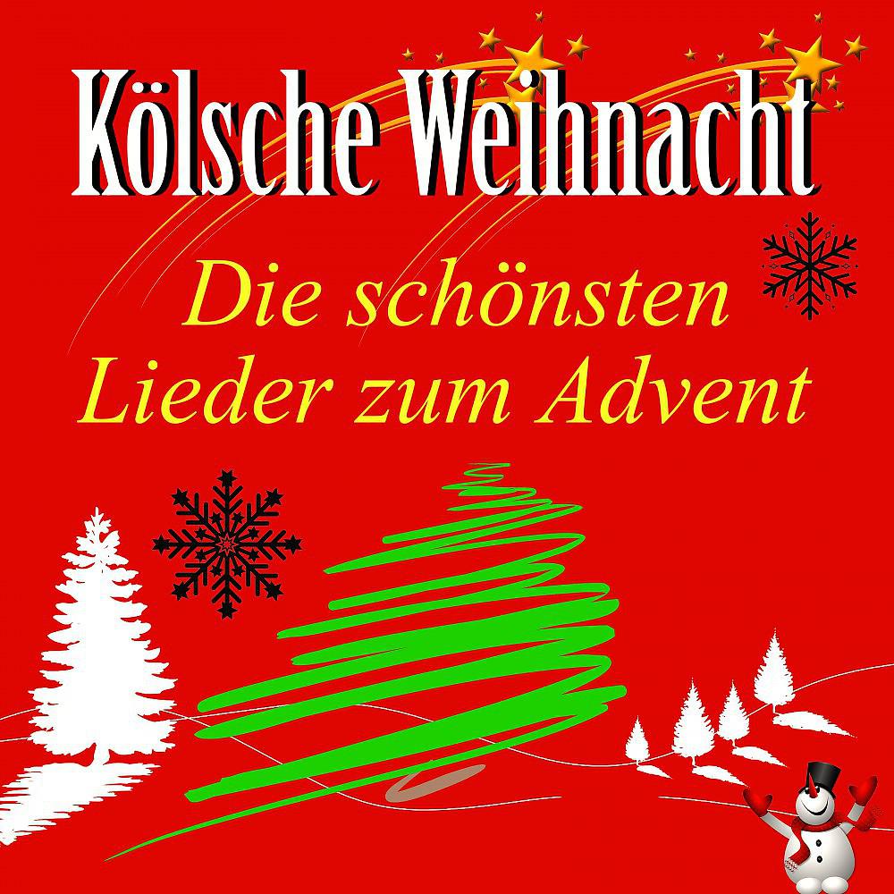 Постер альбома Kölsche Weihnacht: Die schönsten Lieder zum Advent