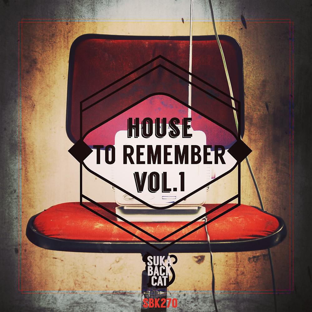 Постер альбома House to Remember, Vol. 1