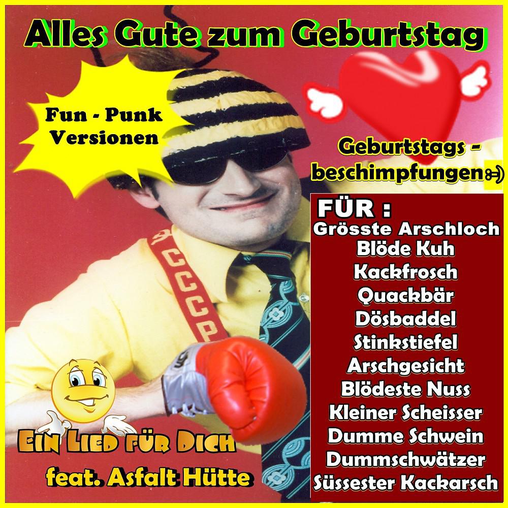 Постер альбома Alles Gute zum Geburtstag! Geburtstagsbeschimpfungen! Fun-Punk Versionen!