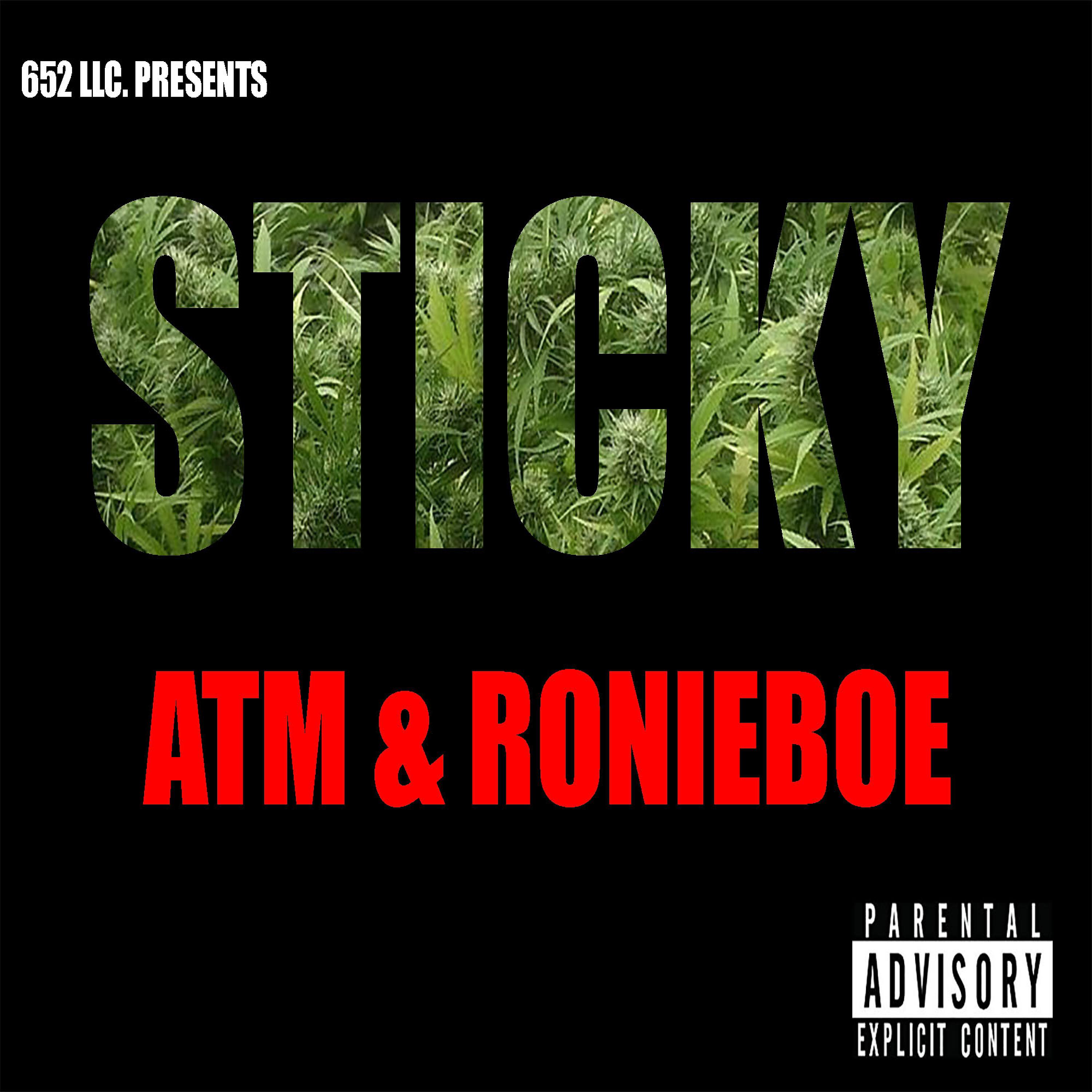 ATM - Sticky (feat. RONIEBOE)