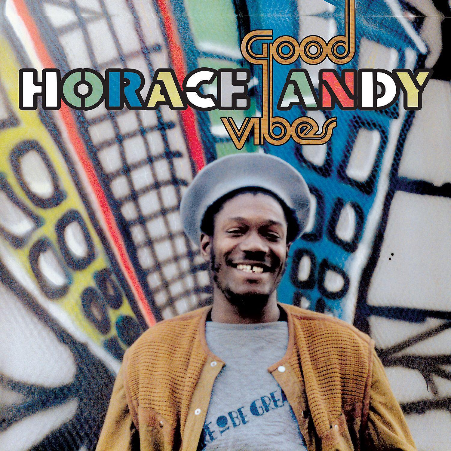 Horace Andy - Good Vibes / Dub Vibes