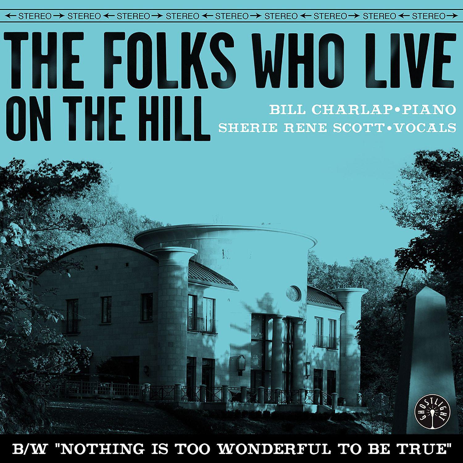 Постер альбома The Folks Who Live On The Hill