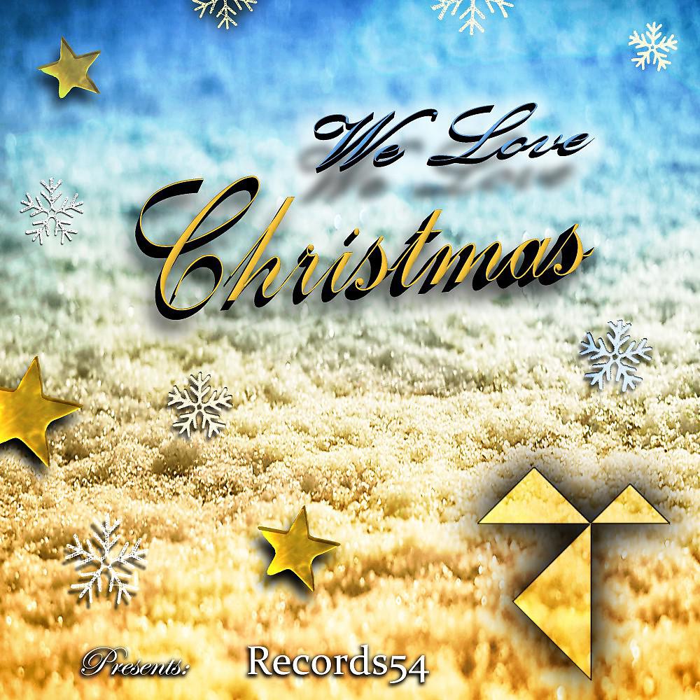 Постер альбома Records54 Presents: We Love Christmas