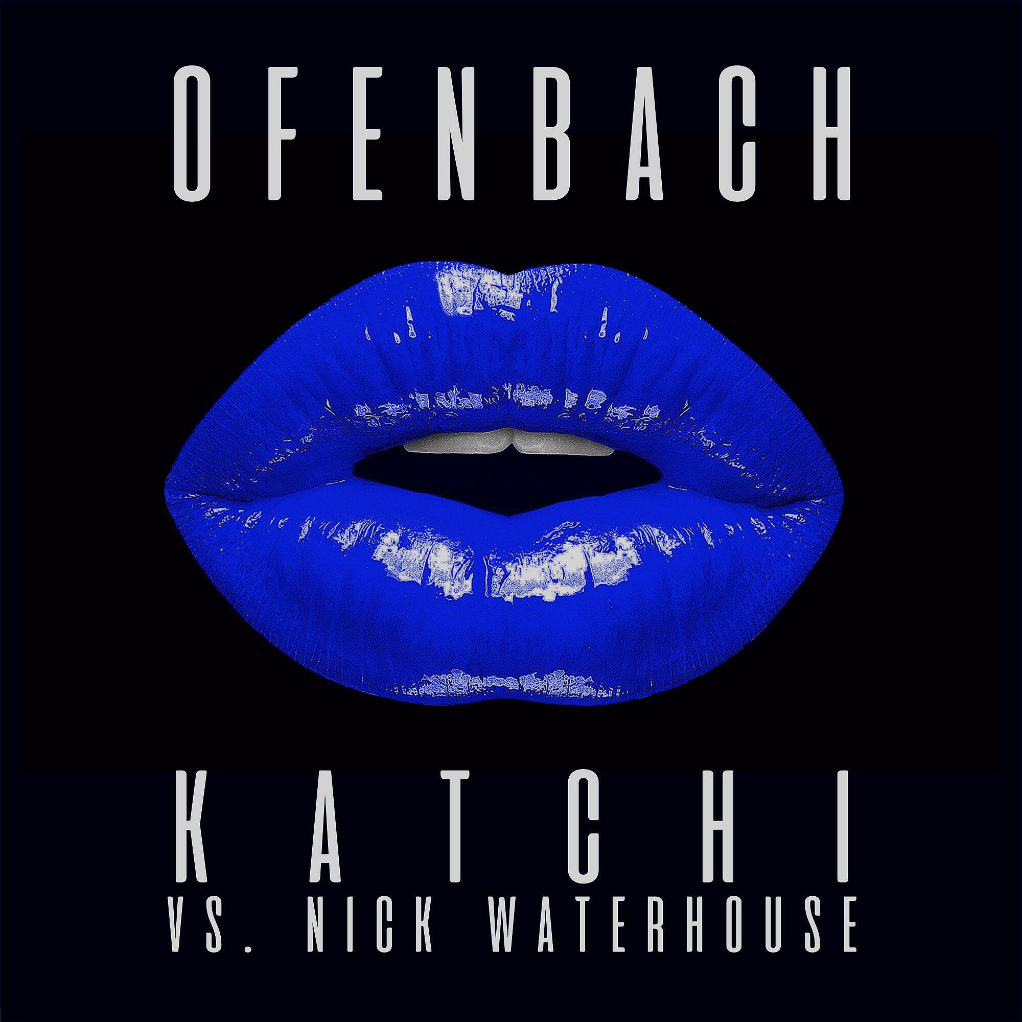Ofenbach - Katchi (Ofenbach vs. Nick Waterhouse) [Clément Leroux Remix]