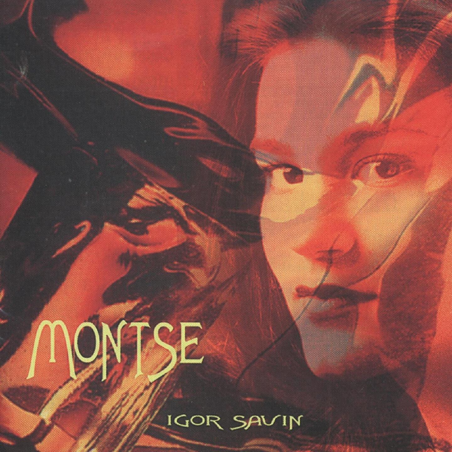 Igor Savin - Montse