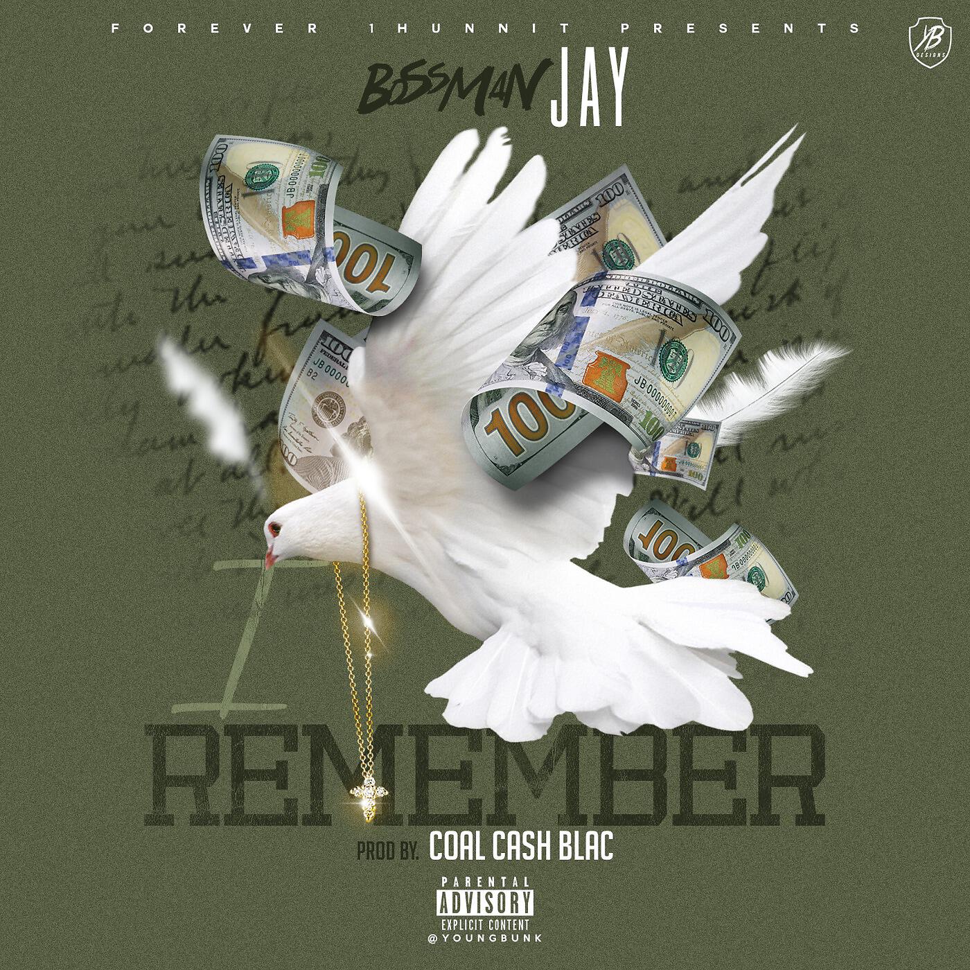 BOSSMAN JAY - I Remember