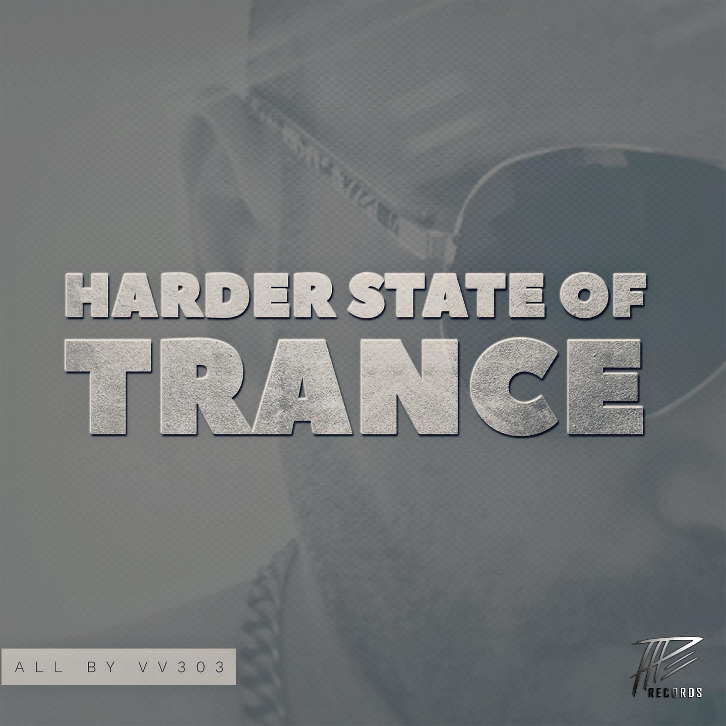 Постер альбома Harder State of Trance