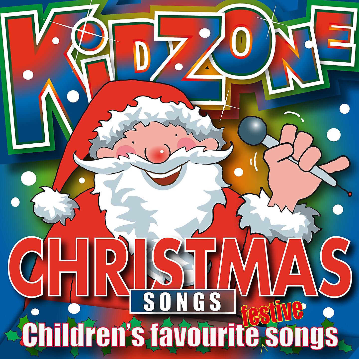 Kidzone - Christmas Is Coming