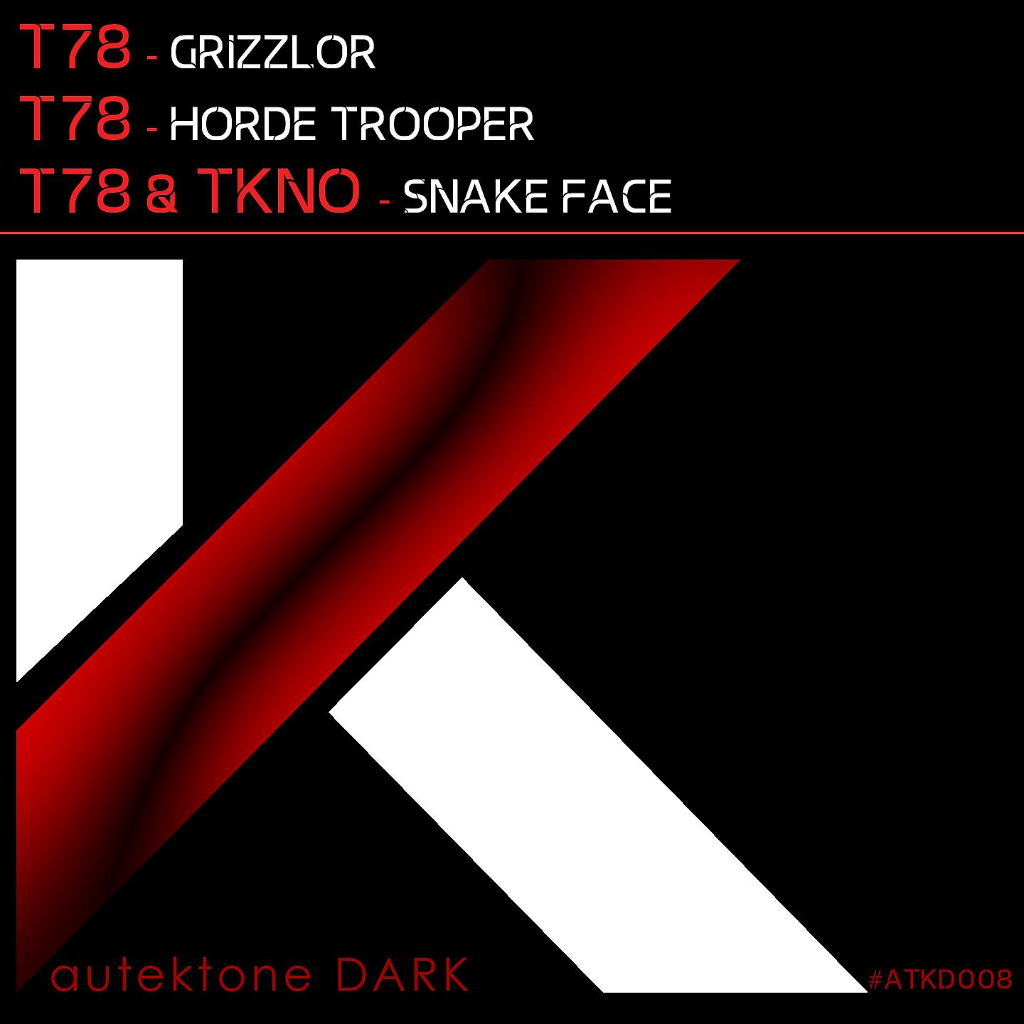 Постер альбома Grizzlor / Horde Trooper / Snake Face
