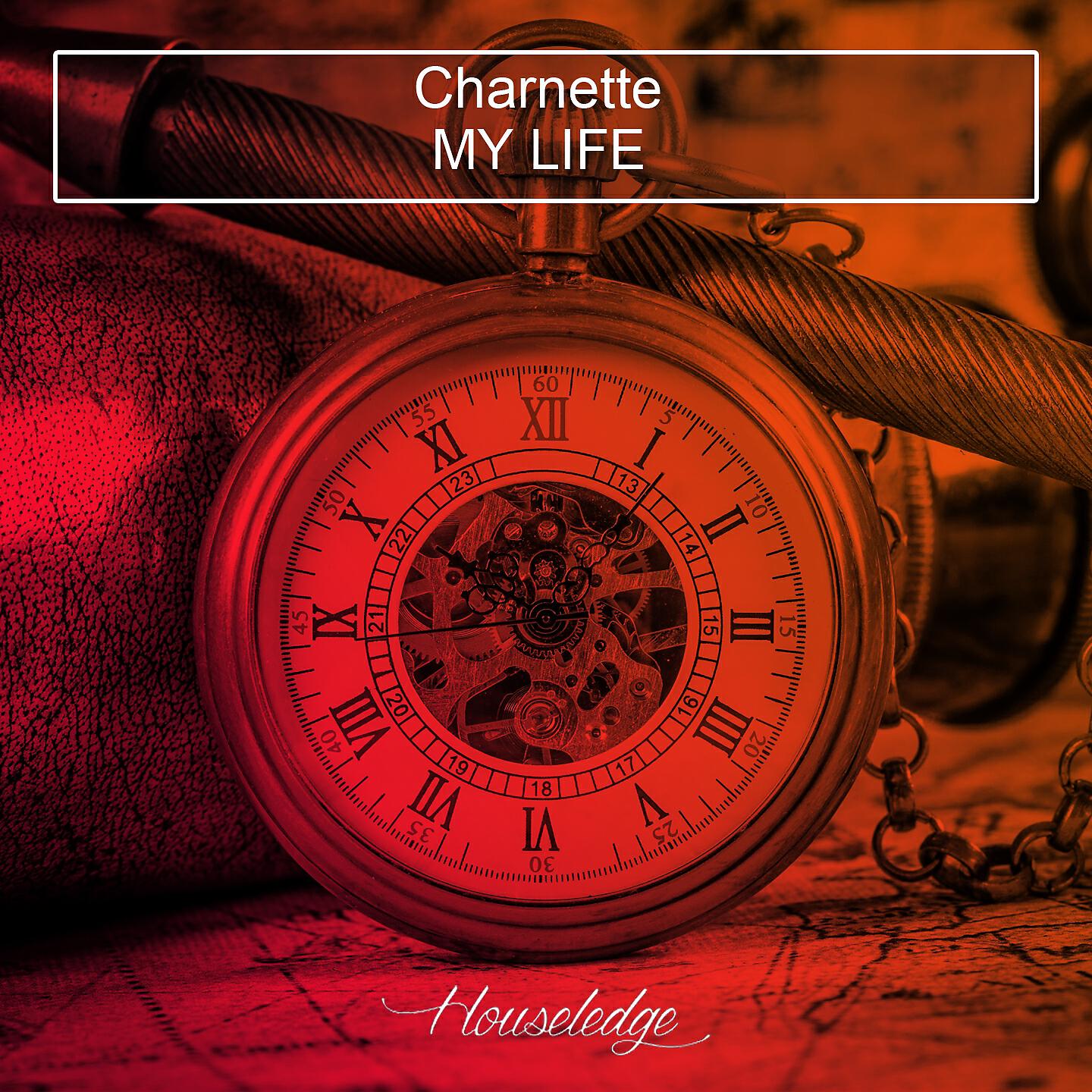 Charnette - My Life (Nu Ground Foundation Underpitch Vocal Dub)