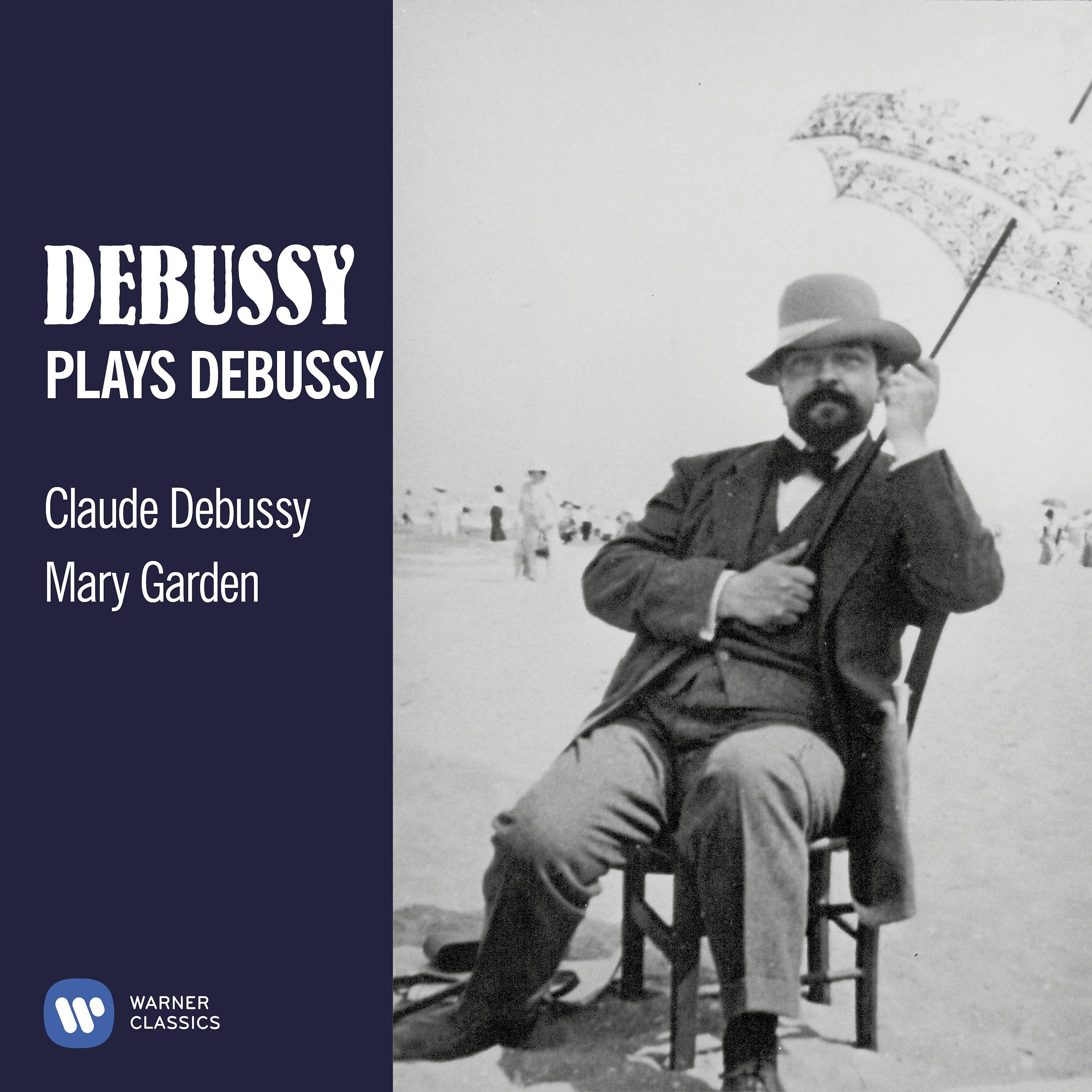 Постер альбома Debussy plays Debussy
