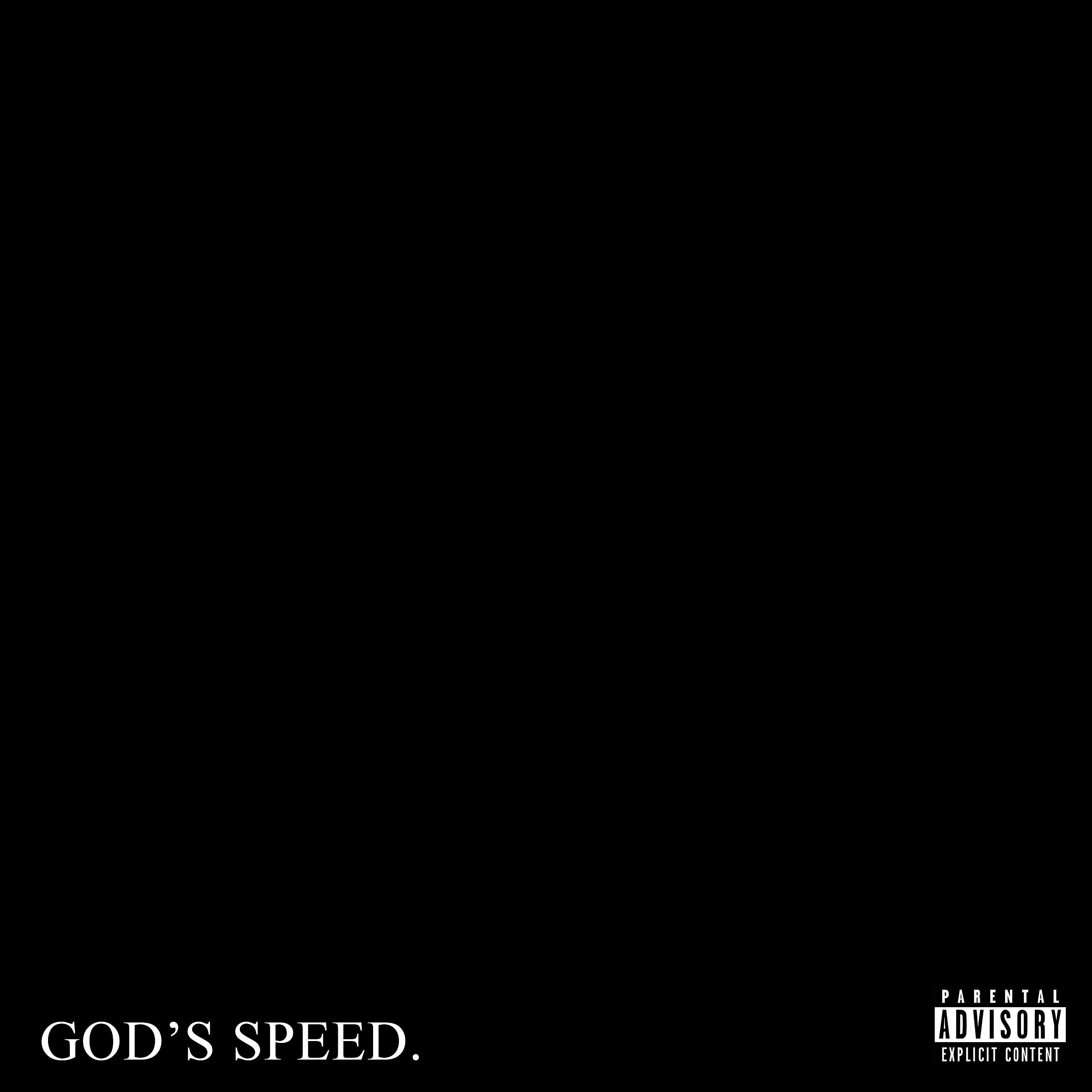 Постер альбома GOD'S SPEED.