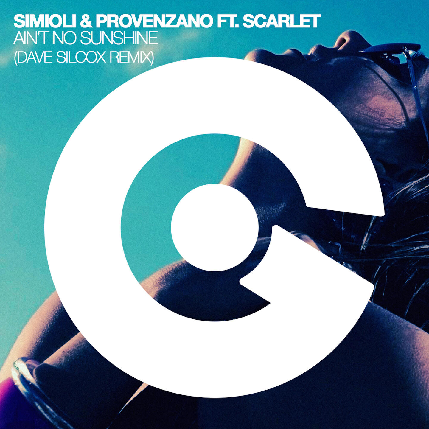 SIMIOLI - Ain't No Sunshine (Dave Silcox Remix)