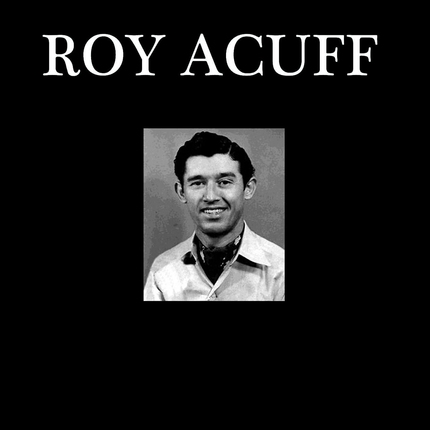 Roy Acuff - Blue Ridge Sweetheart