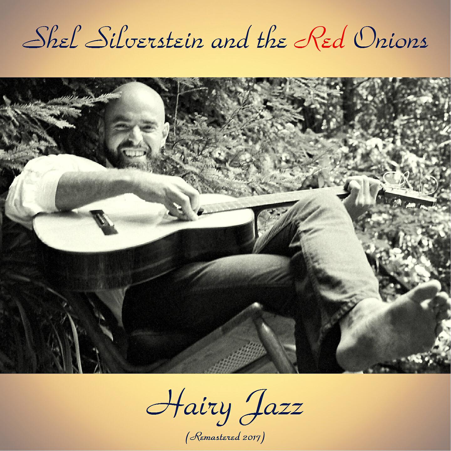 Shel Silverstein And The Red Onions - Somebody Else, Not Me (Remastered 2017)