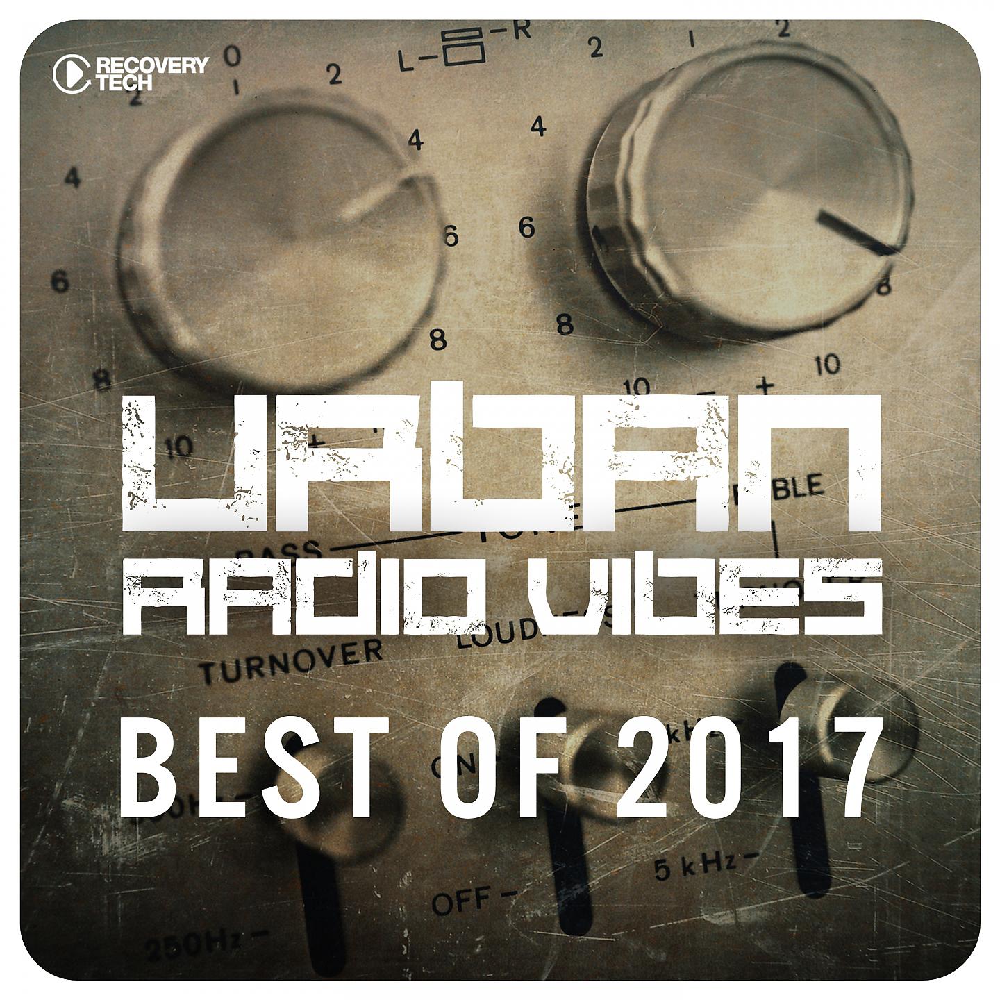 Постер альбома Urban Radio Vibes - Best of 2017