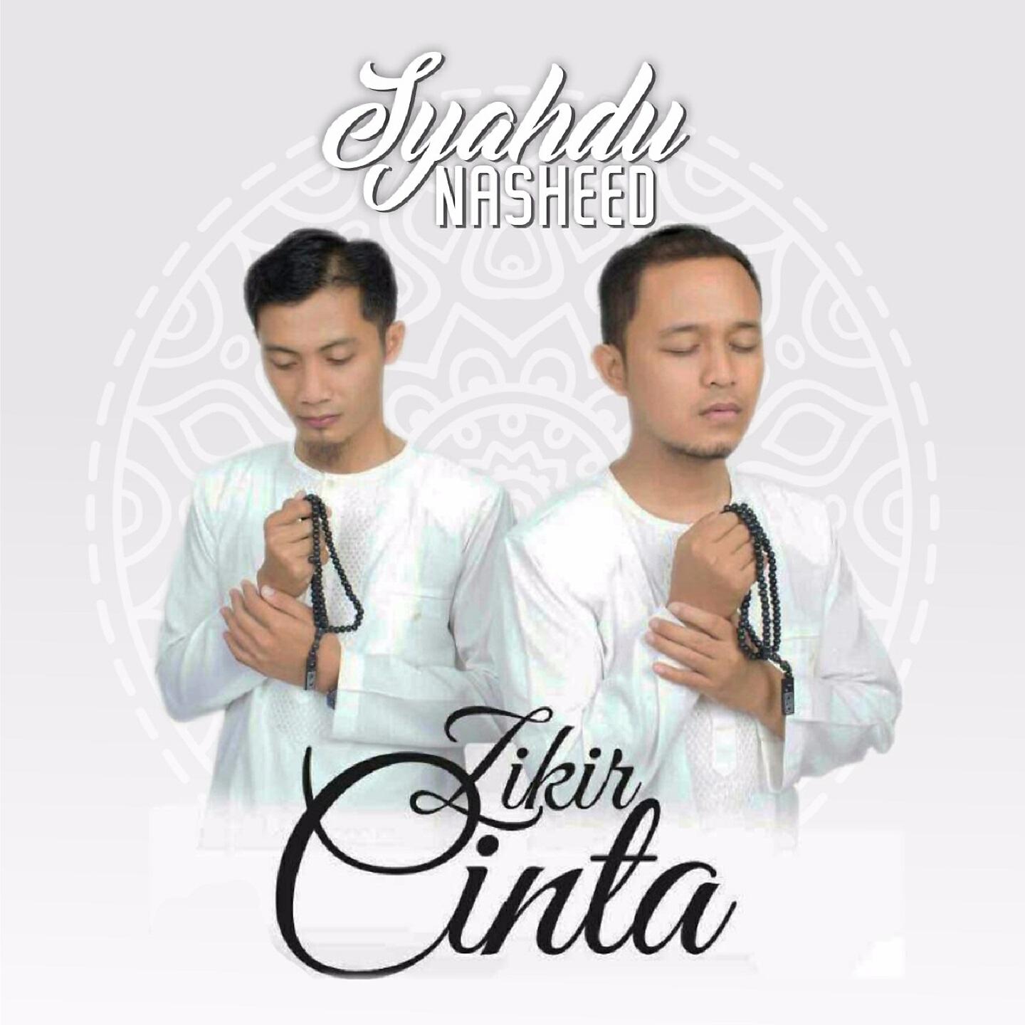Syahdu Nasheed - Zikir Cinta