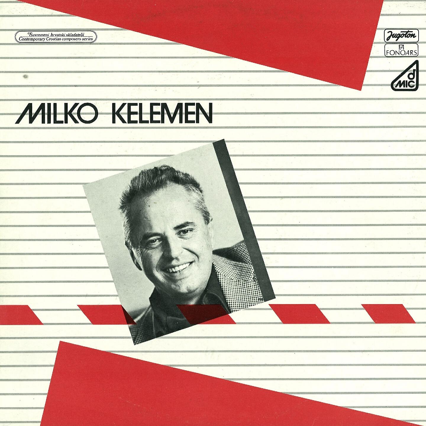 Zagrebački Kvartet - Milko Kelemen: Splintery Za Gudački Kvartet