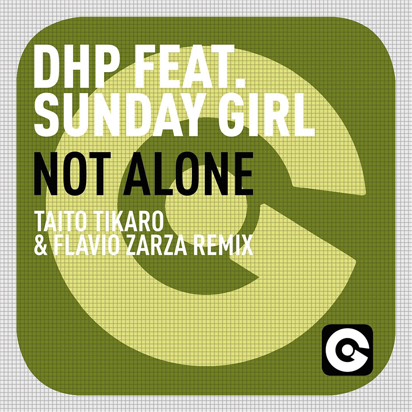 DHP - Not Alone (Taito Tikaro & Flavio Zarza Radio Edit)