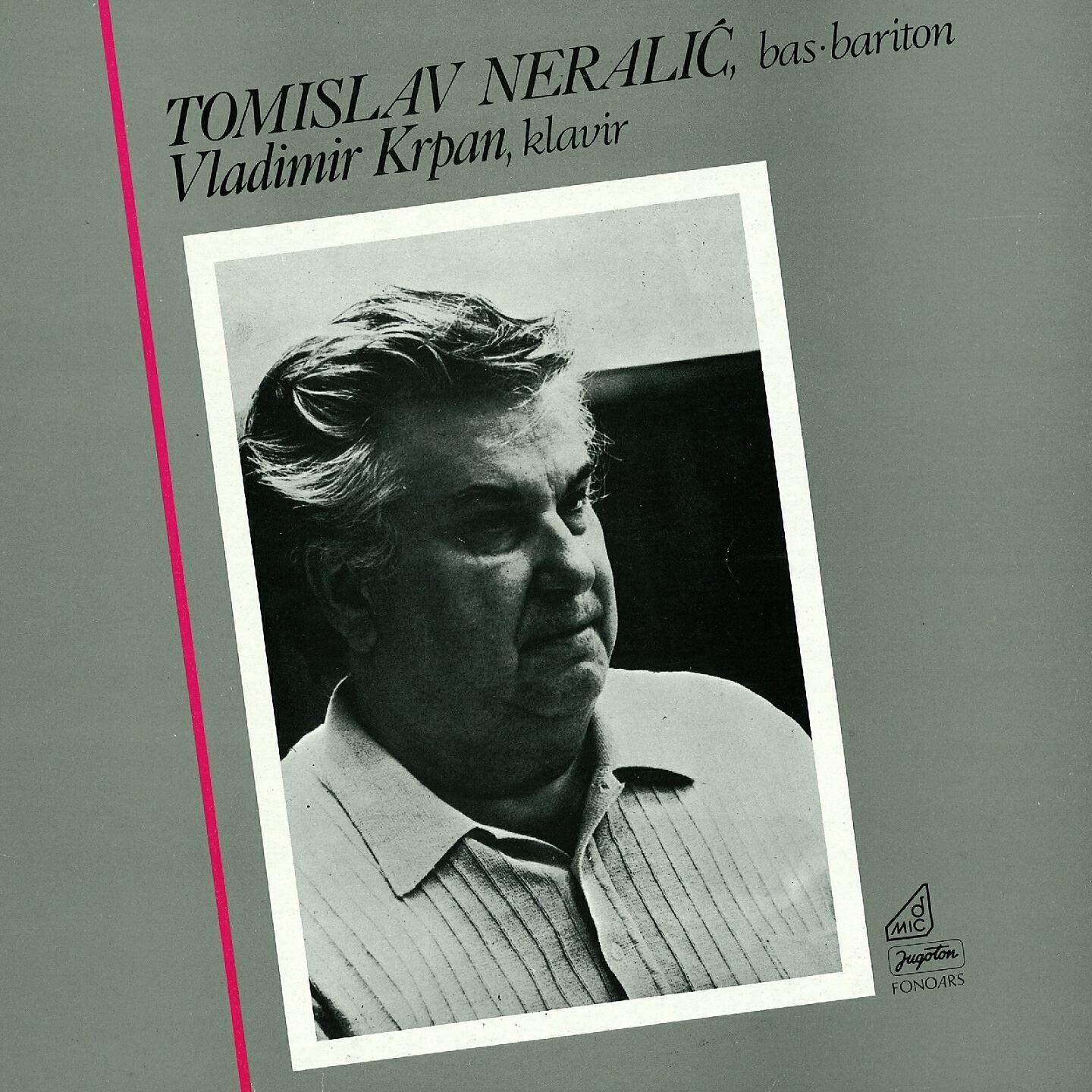 Tomislav Neralić - Carl Loewe: Odabrane Balade