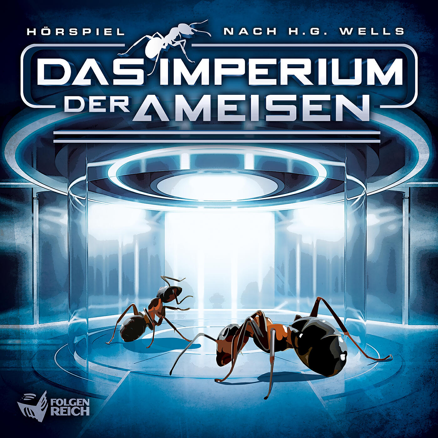 Das Imperium der Ameisen - Das Imperium der Ameisen - Teil 32