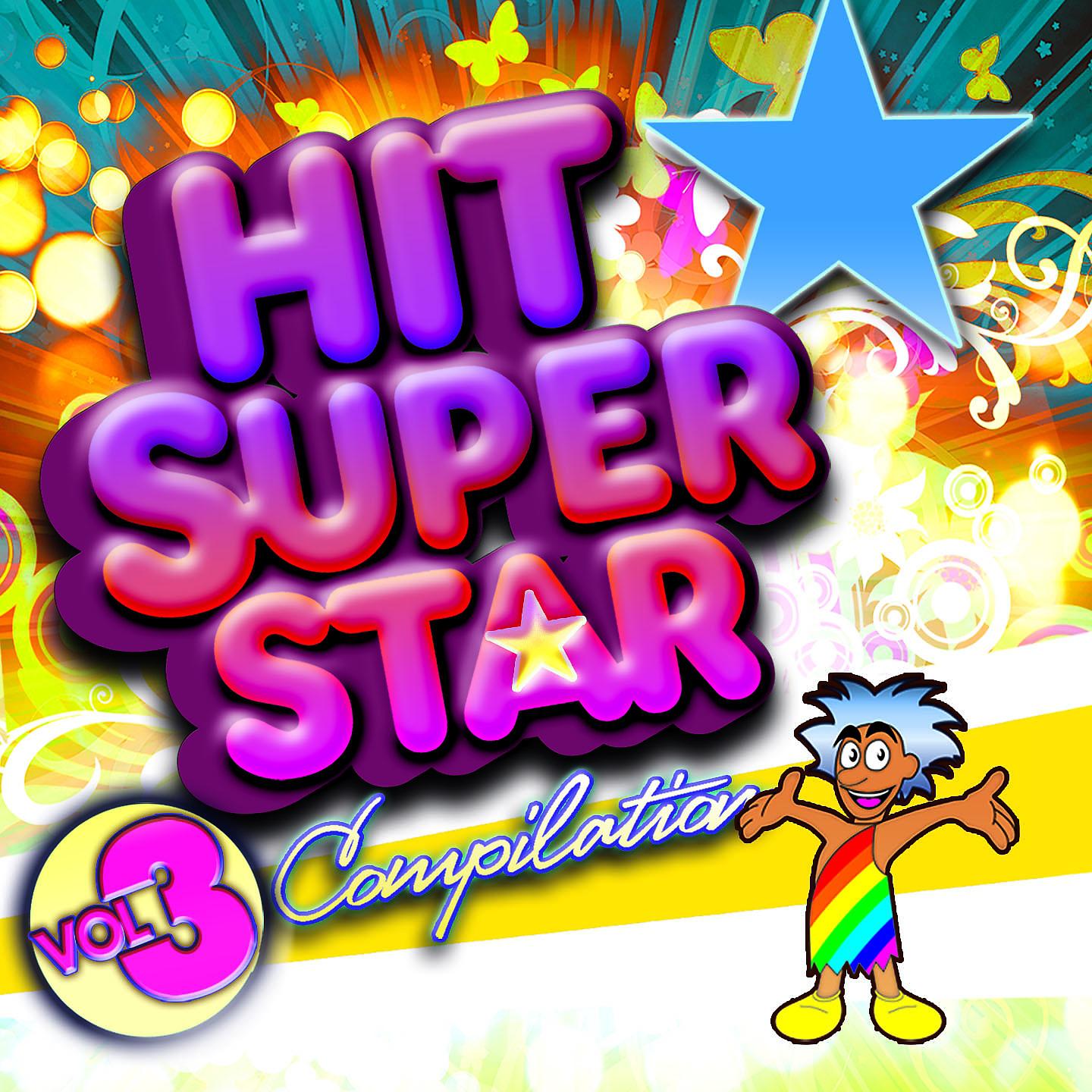 Постер альбома Hit Superstar Compilation Vol.3