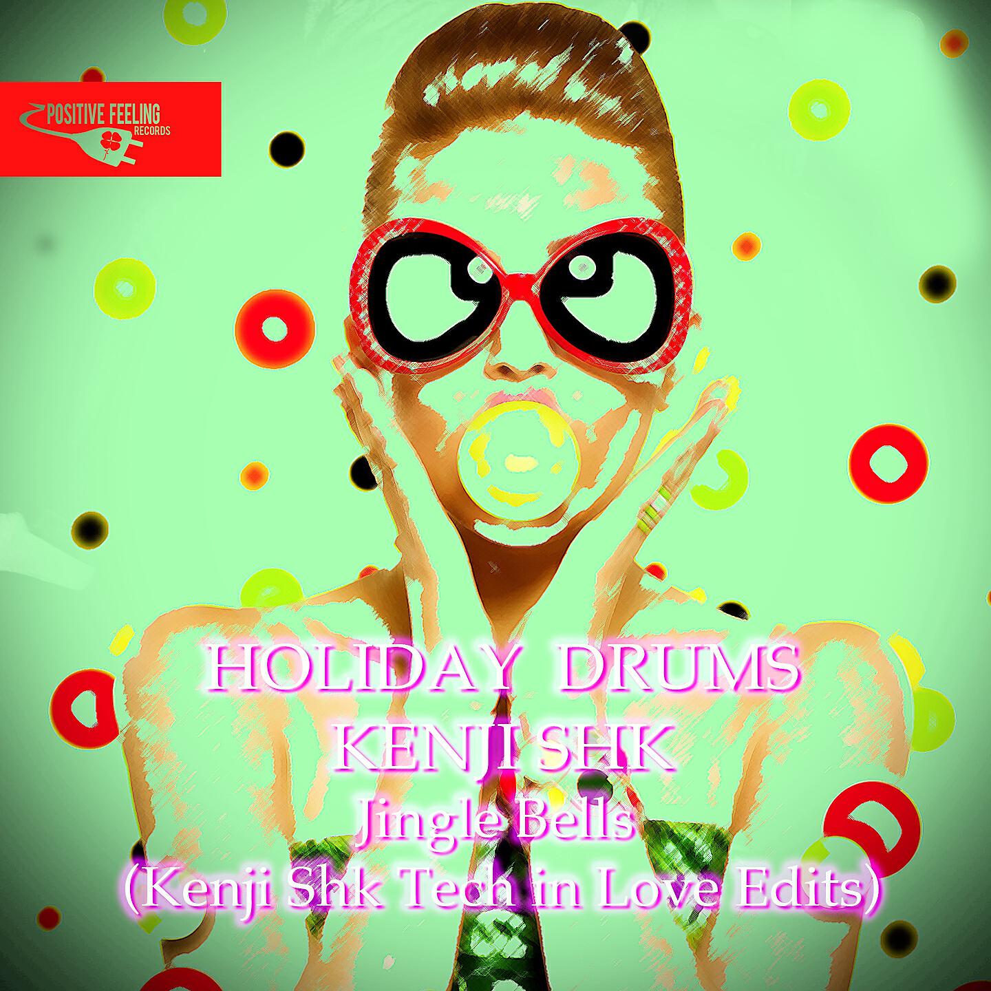Holiday Drums - Jingle Beats (Kenji Shk Tech in Love Dub Edit)