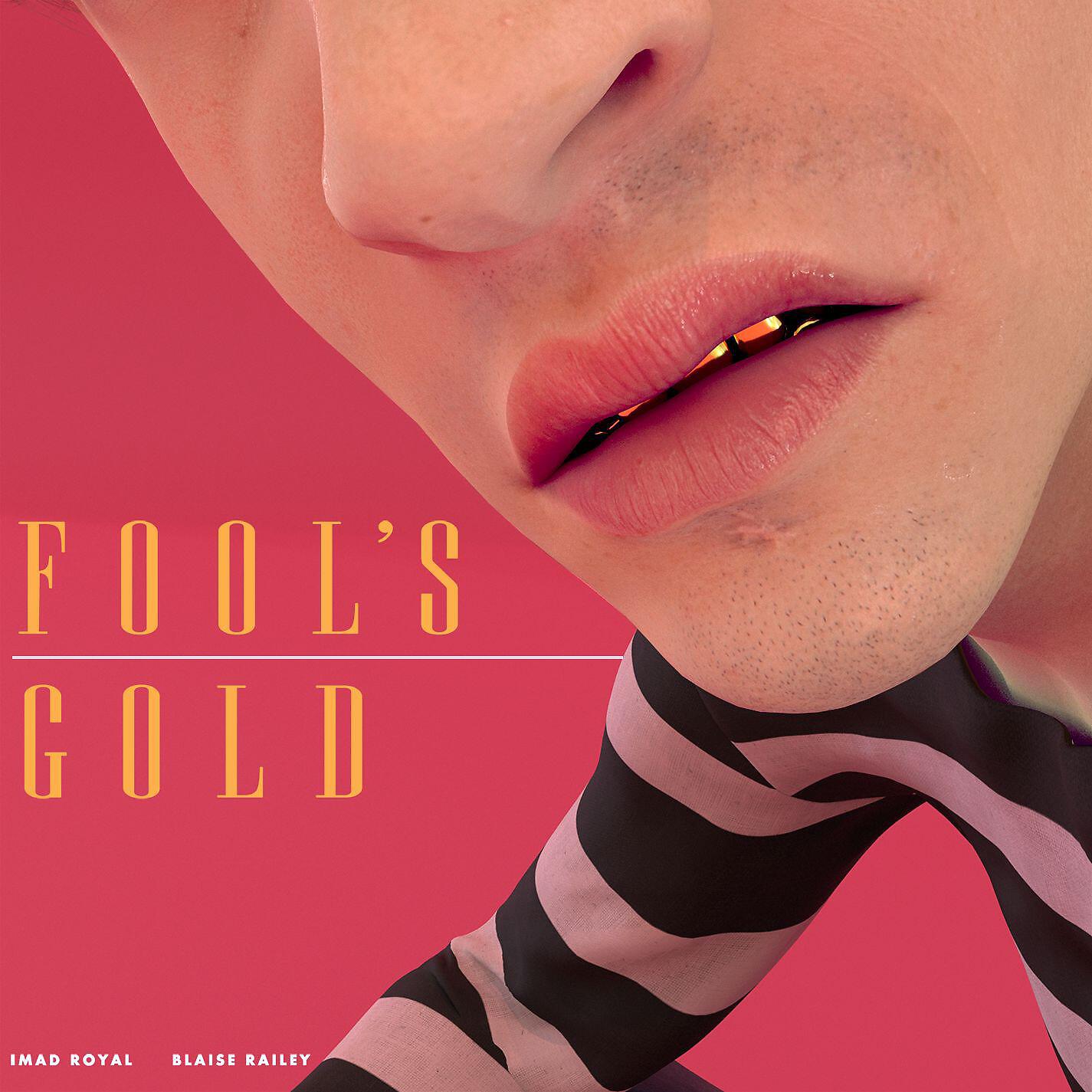 Imad Royal - Fool's Gold