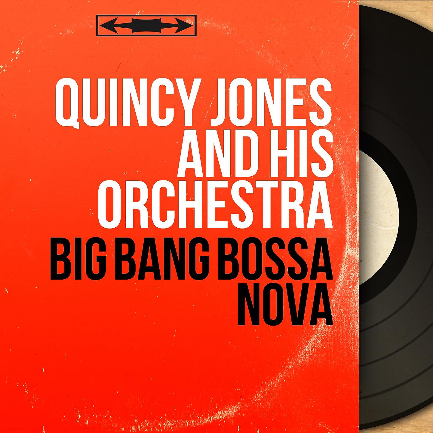 Quincy Jones And His Orchestra - Lalo Bossa Nova