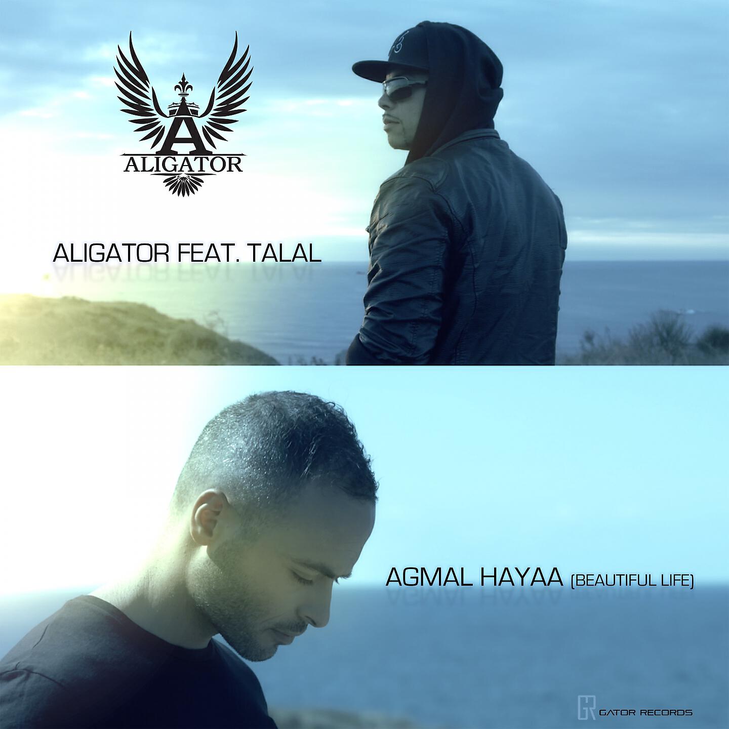 DJ Aligator - Agmal Hayaa (Beautiful Life)