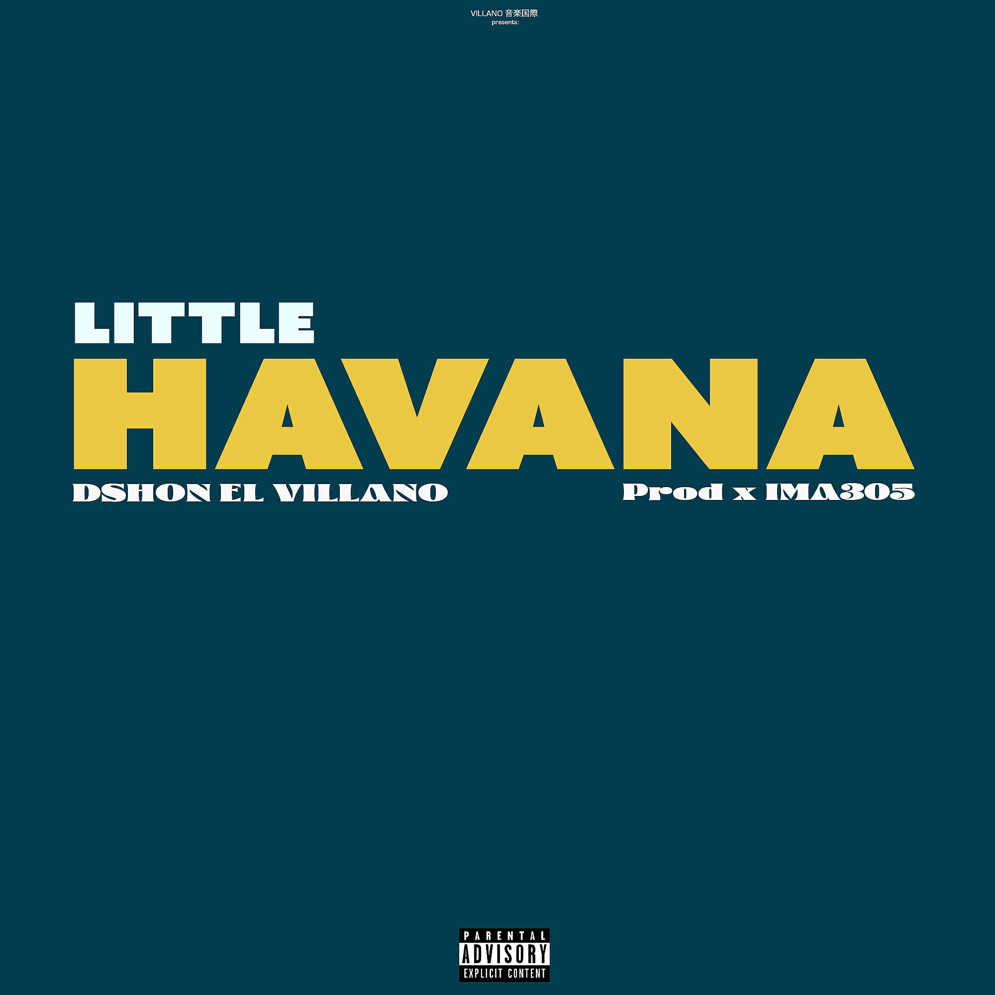 Dshon El Villano - Little Havana (feat. Luks)