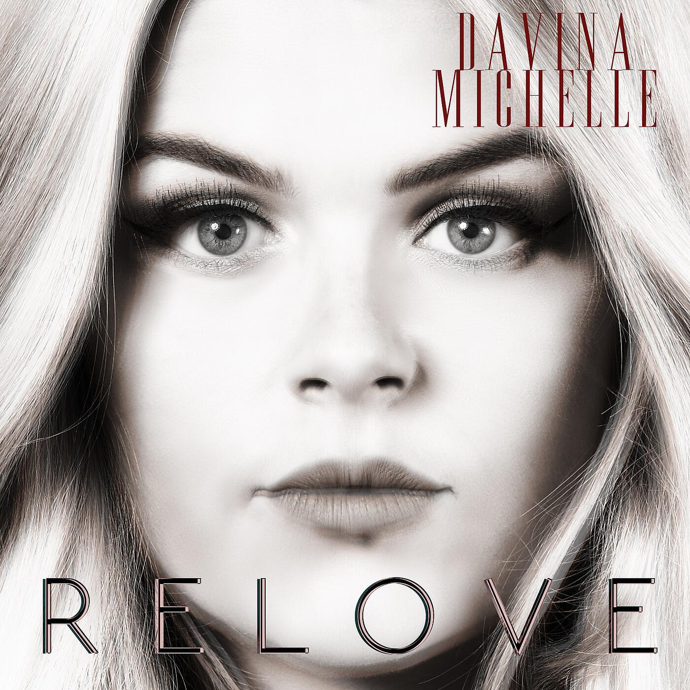 Davina MIchelle - Relove