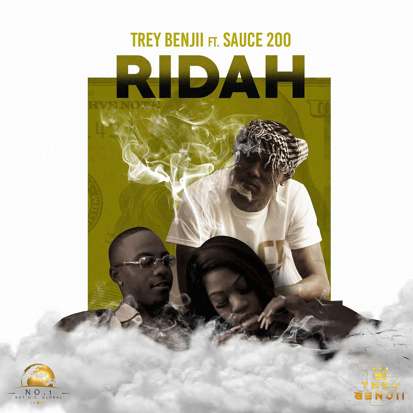 TREY BENJII - Ridah (feat. Sauce 200)