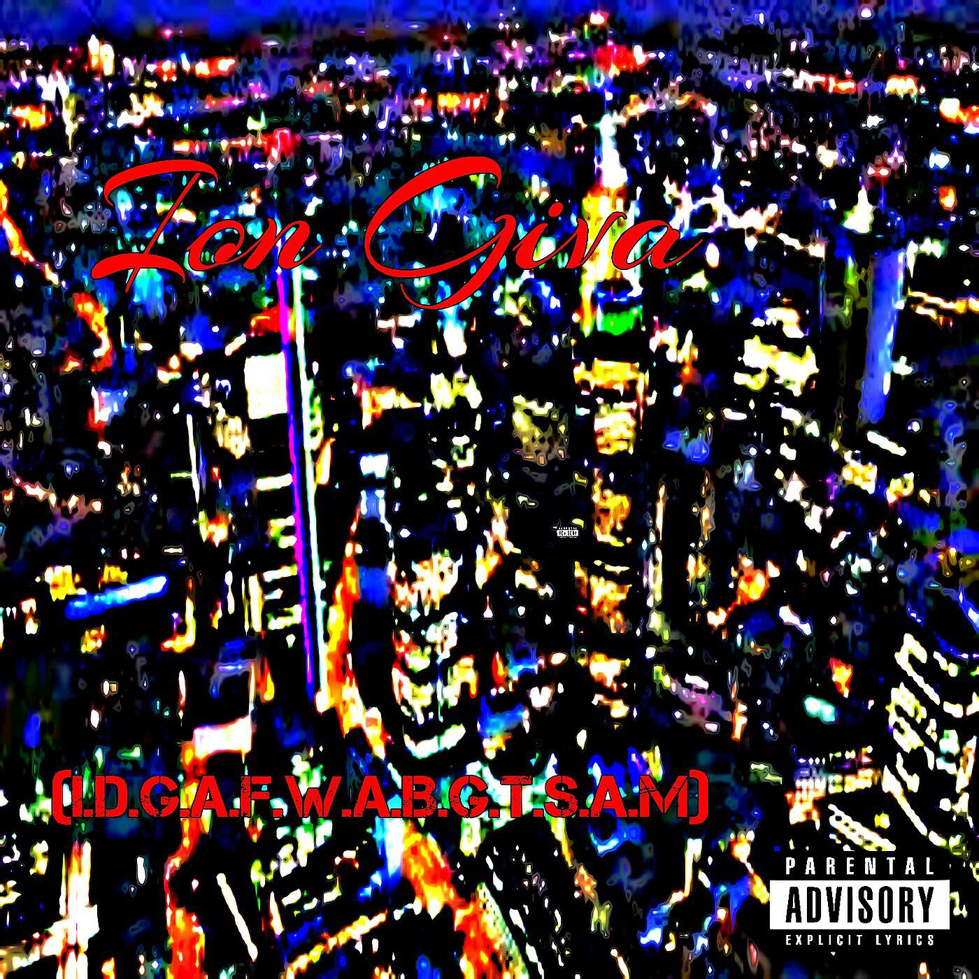 X-Mane - Ion Giva (I.D.G.A.F.W.A.B.G.T.S.A.M)