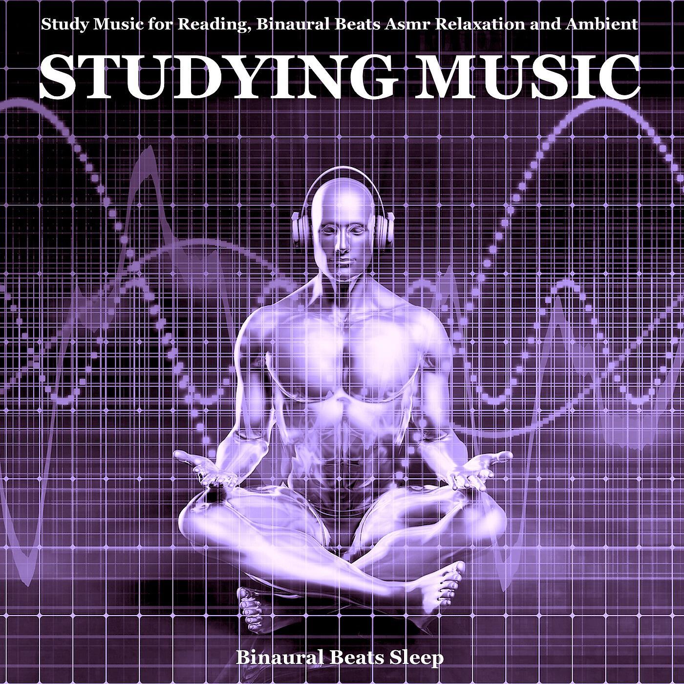 Binaural Beats Sleep - Binaural Beats Study Music (Study Aid) [feat. Studying Music]