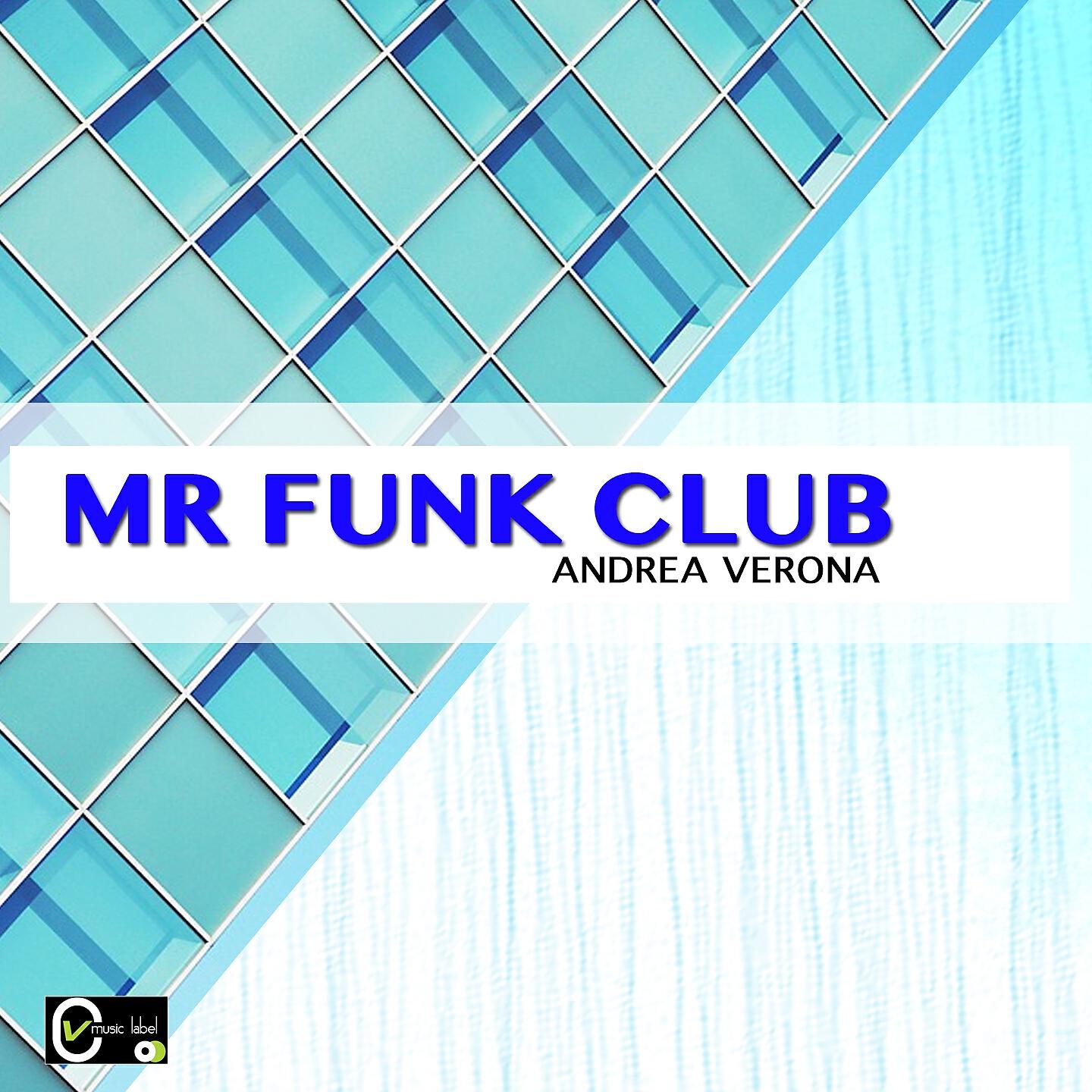 Andrea Verona - Mr. Funk Club