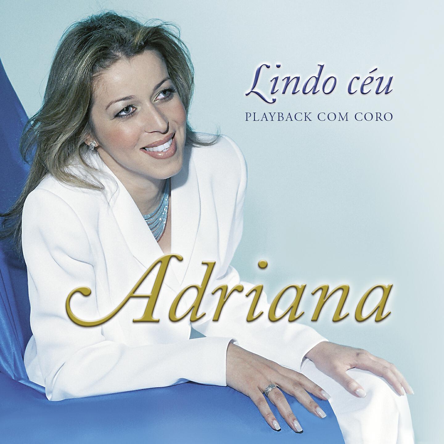 Adriana - Nova Manhã (Playback Com Coro)