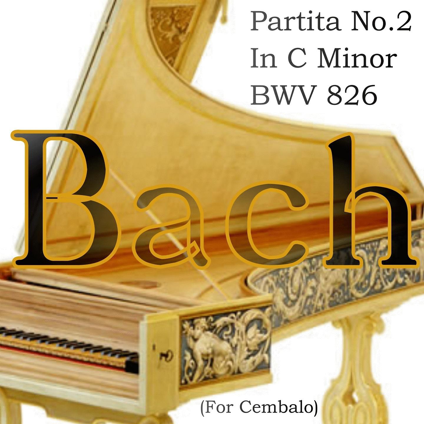 Постер альбома Bach Partita No.2 In C Minor, BWV 826