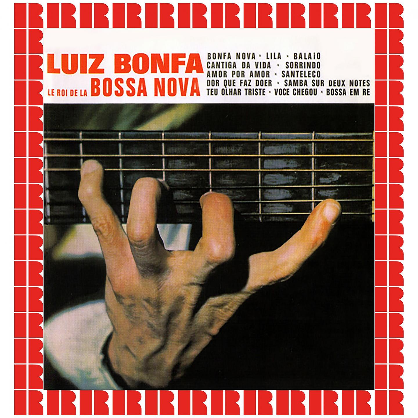 Постер альбома Le Roi De La Bossa Nova [Bonus Track Version]