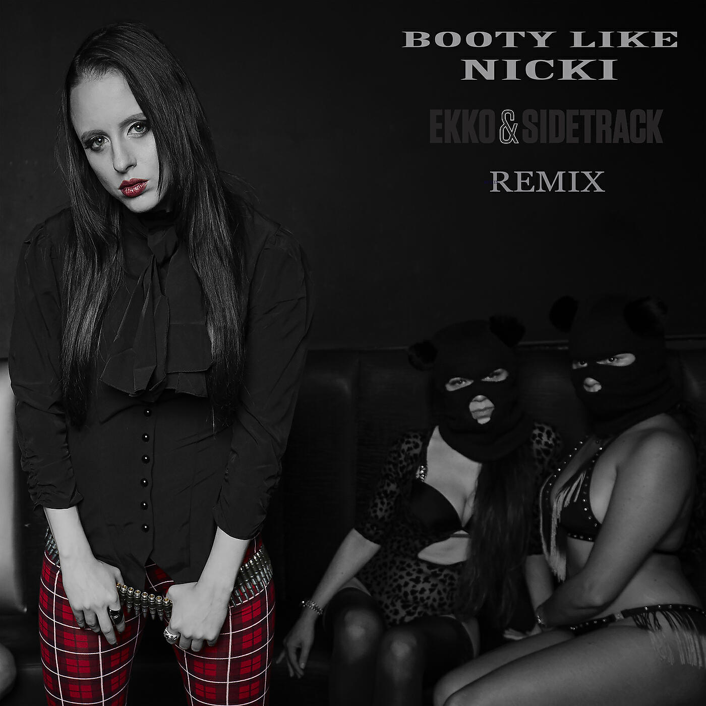 Cianna Blaze - Booty Like Nicki (Ekko & Sidetrack Remix)