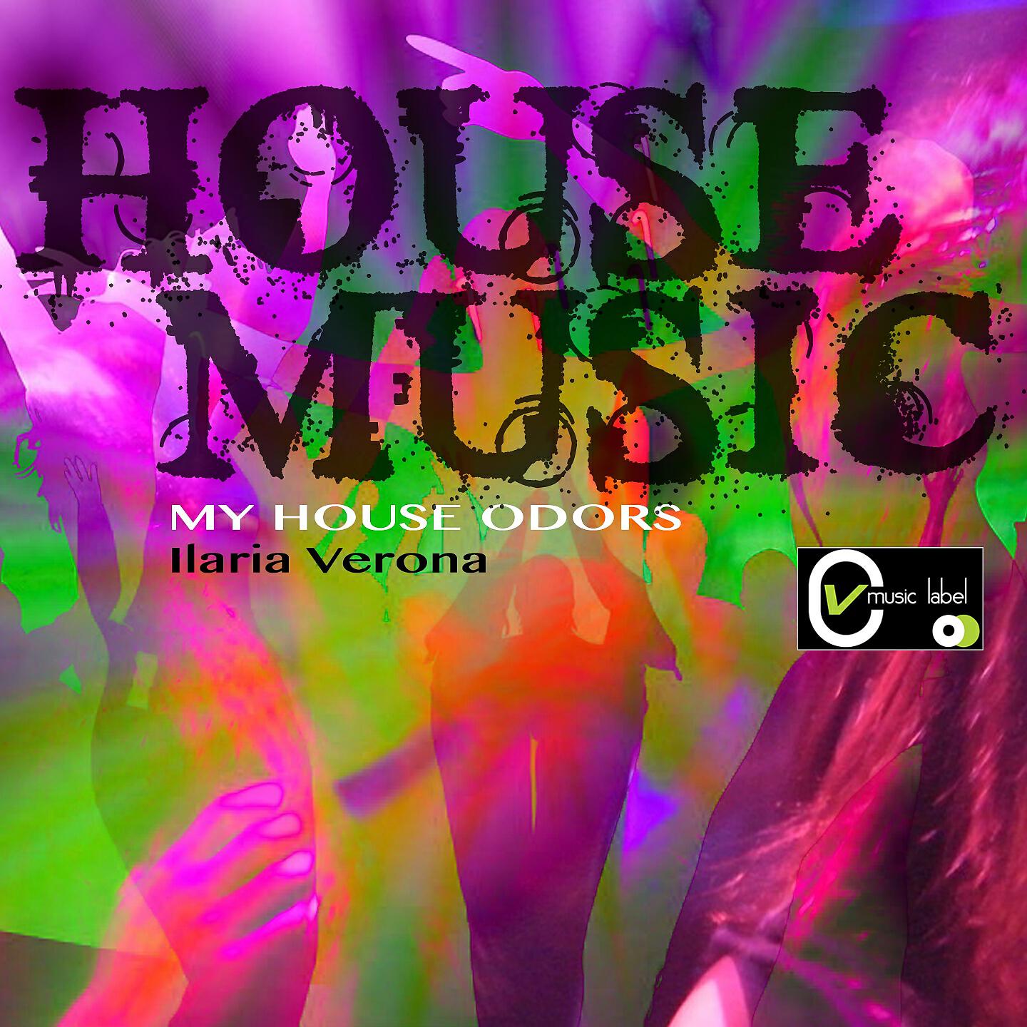 Ilaria Verona - MY HOUSE ODORS