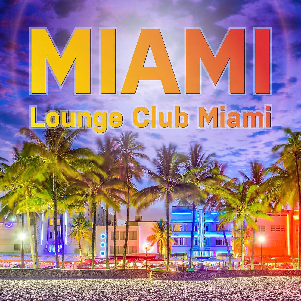 Lounge Club Miami - Miami