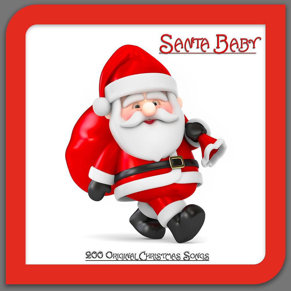 Постер альбома Santa Baby (200 Original Christmas Songs)